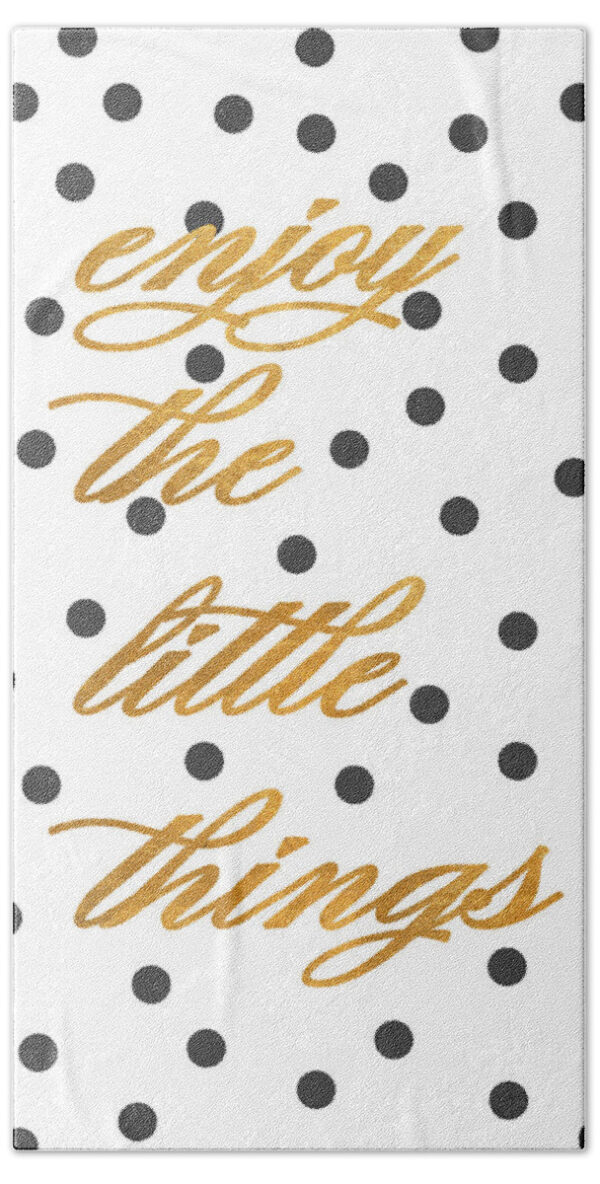 Enjoy The Little Things Beach Towel